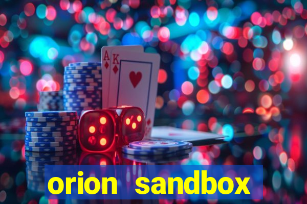 orion sandbox enhanced jogos 360